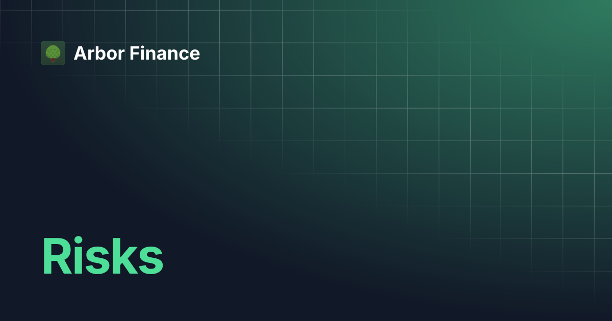 Risks arbor finance